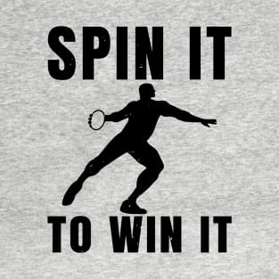 Mens Discus Spin To Win Athlete Gift T-Shirt